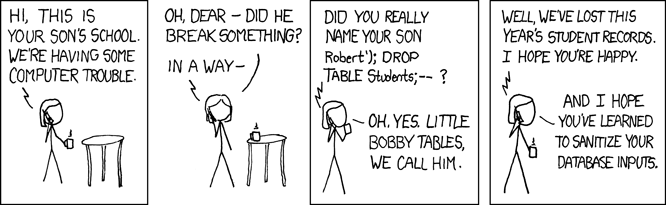 XKCD comic 327, &ldquo;Exploits of a Mom&rdquo;